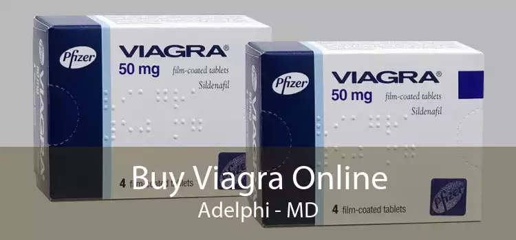 Buy Viagra Online Adelphi - MD