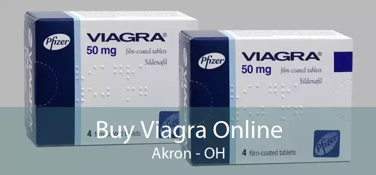 Buy Viagra Online Akron - OH
