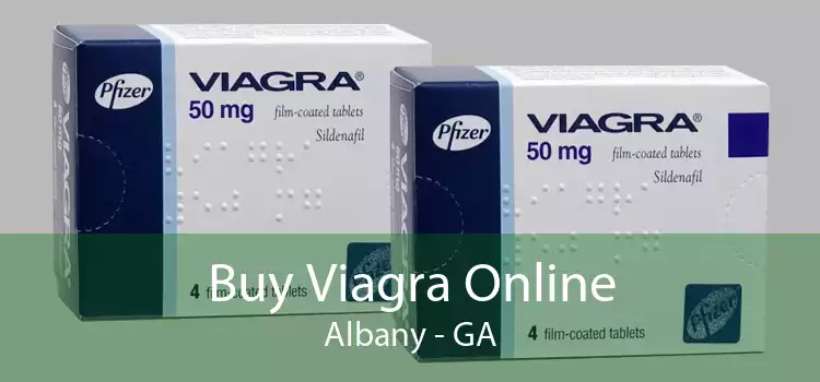 Buy Viagra Online Albany - GA