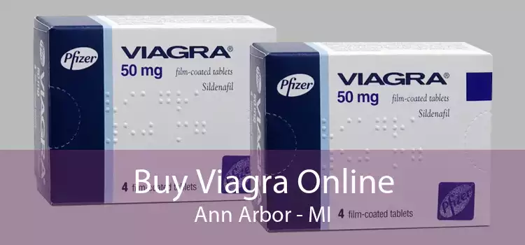 Buy Viagra Online Ann Arbor - MI