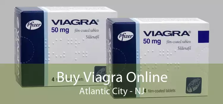 Buy Viagra Online Atlantic City - NJ