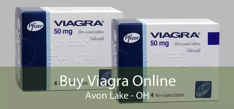Buy Viagra Online Avon Lake - OH