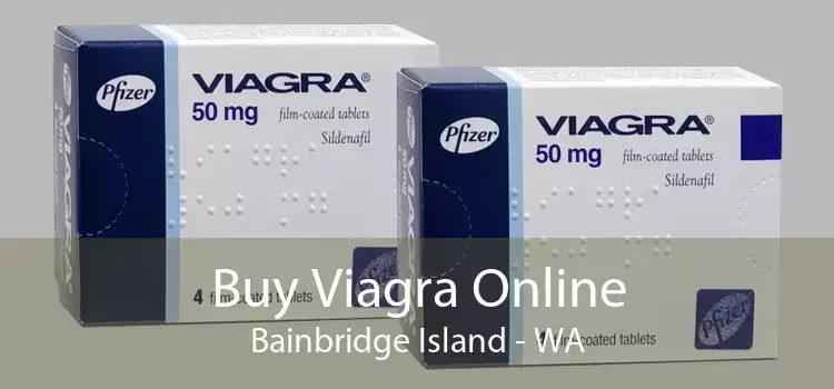 Buy Viagra Online Bainbridge Island - WA