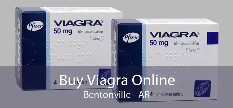Buy Viagra Online Bentonville - AR