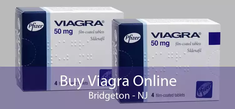 Buy Viagra Online Bridgeton - NJ