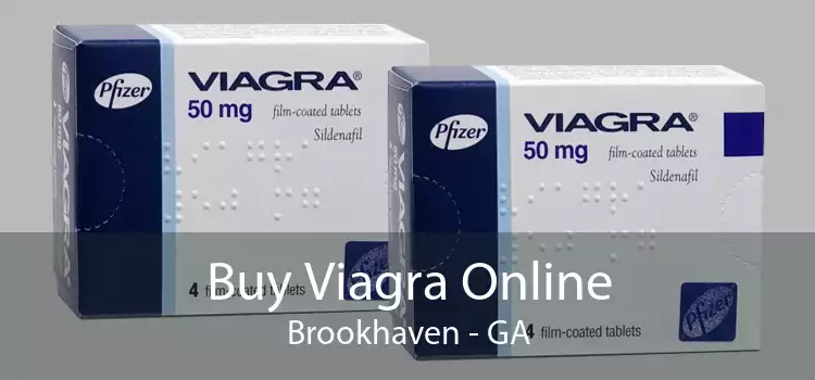 Buy Viagra Online Brookhaven - GA