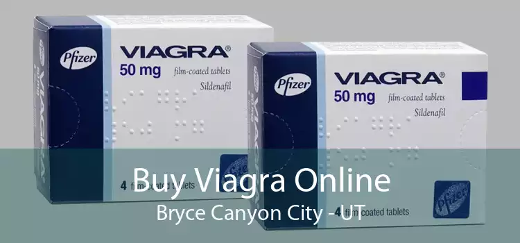 Buy Viagra Online Bryce Canyon City - UT