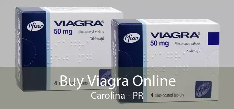 Buy Viagra Online Carolina - PR