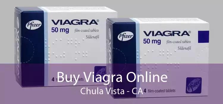 Buy Viagra Online Chula Vista - CA