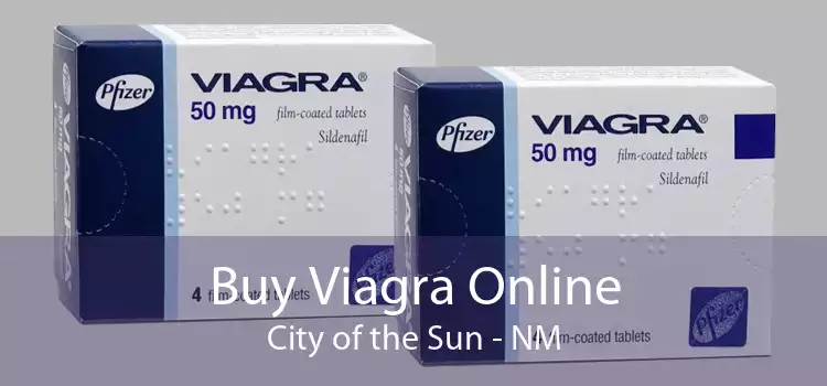 Buy Viagra Online City of the Sun - NM