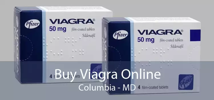 Buy Viagra Online Columbia - MD