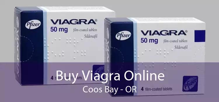 Buy Viagra Online Coos Bay - OR
