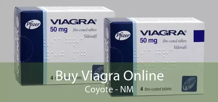 Buy Viagra Online Coyote - NM