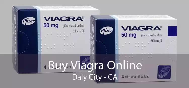 Buy Viagra Online Daly City - CA