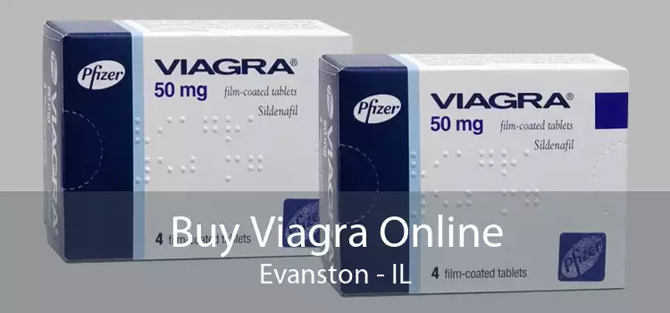 Buy Viagra Online Evanston - IL