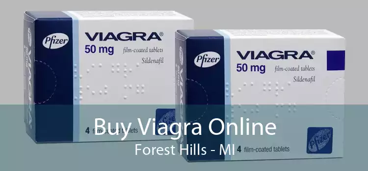 Buy Viagra Online Forest Hills - MI