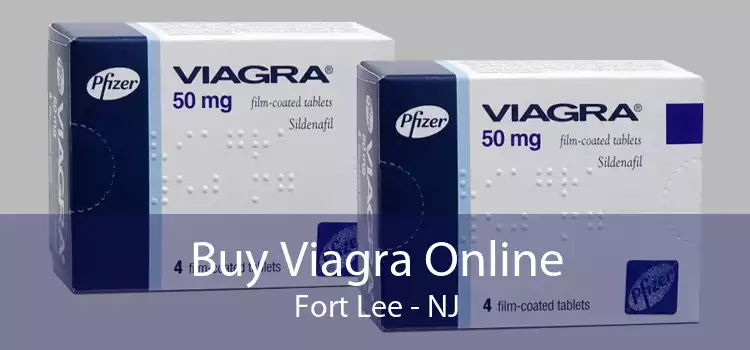 Buy Viagra Online Fort Lee - NJ