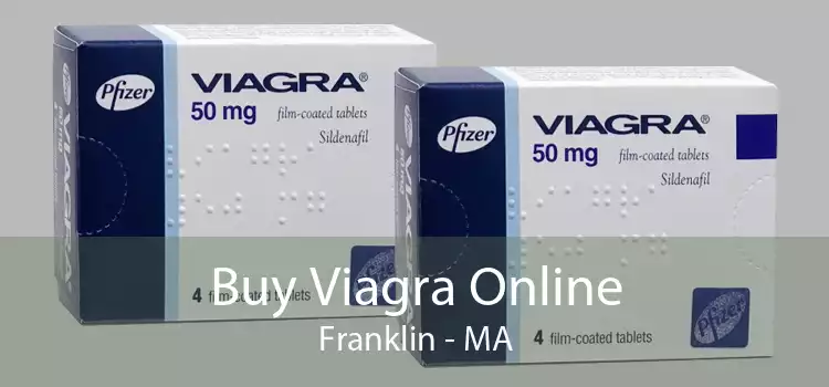 Buy Viagra Online Franklin - MA