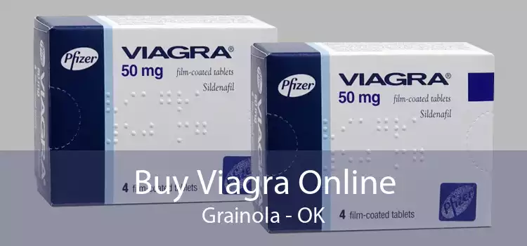 Buy Viagra Online Grainola - OK