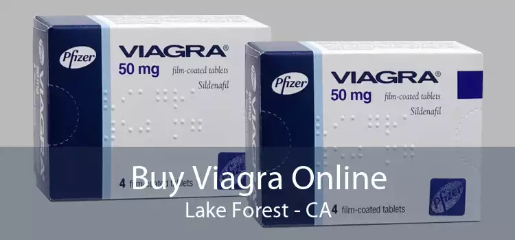 Buy Viagra Online Lake Forest - CA