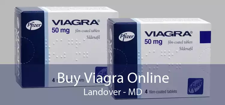 Buy Viagra Online Landover - MD