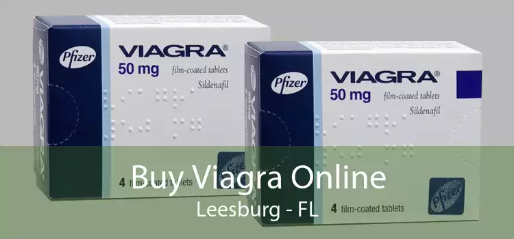 Buy Viagra Online Leesburg - FL