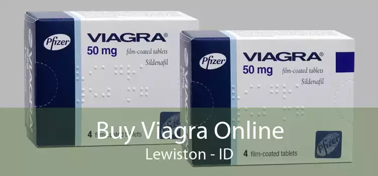Buy Viagra Online Lewiston - ID