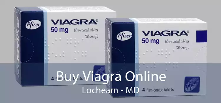 Buy Viagra Online Lochearn - MD