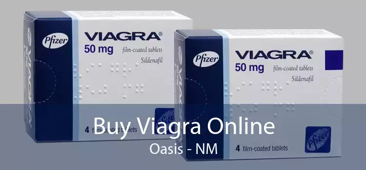Buy Viagra Online Oasis - NM