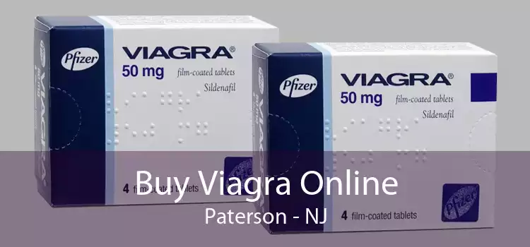 Buy Viagra Online Paterson - NJ