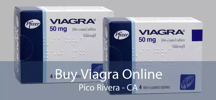 Buy Viagra Online Pico Rivera - CA