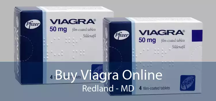 Buy Viagra Online Redland - MD