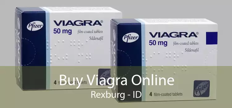 Buy Viagra Online Rexburg - ID