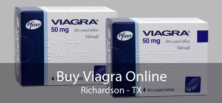 Buy Viagra Online Richardson - TX