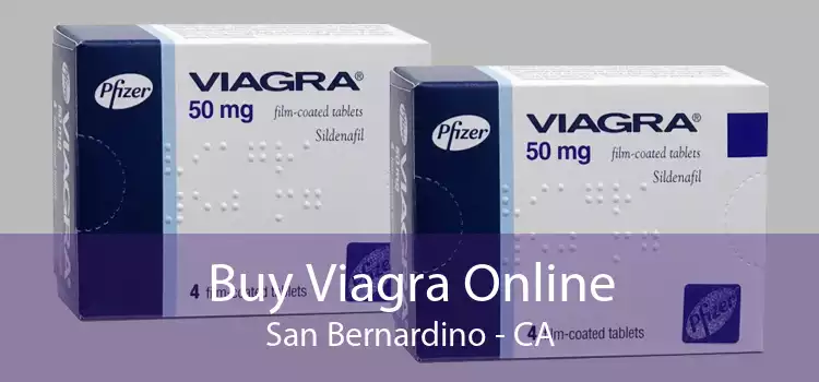 Buy Viagra Online San Bernardino - CA
