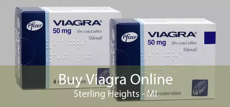 Buy Viagra Online Sterling Heights - MI