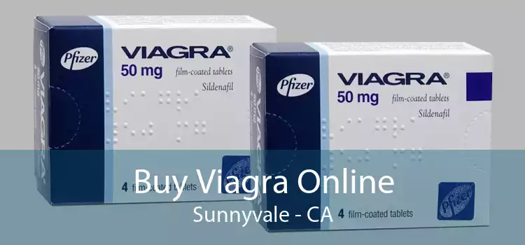 Buy Viagra Online Sunnyvale - CA