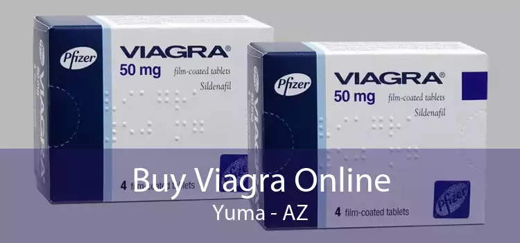 Buy Viagra Online Yuma - AZ